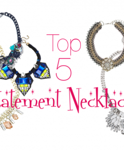 Top 5 Statement Necklaces