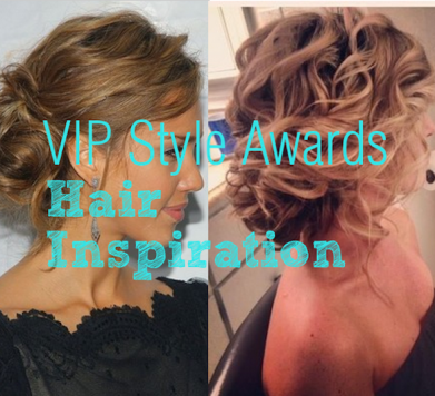 VIP Style Awards – Hair Inspiration