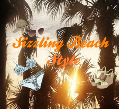 Sizzling Beach Style