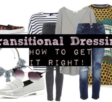 Transitional Dressing – How to get it right!