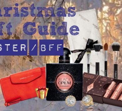 Christmas Gift Guide For Your Sister or BFF