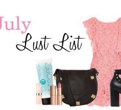 July Lust List