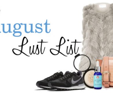 August Lust List